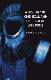 book A history of chemical and biological weapons