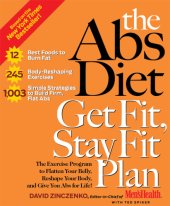 book The abs diet get fit, stay fit plan: the exercise program to flatten your belly, reshape your body, and give you abs for life!