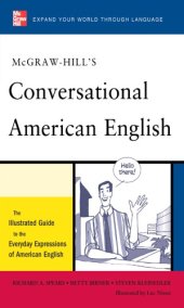 book McGraw-Hill's conversational American English: the illustrated guide to the everyday expressions of American English