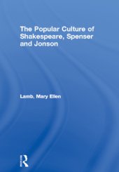 book The production of popular culture by Shakespeare, Spenser and Jonson