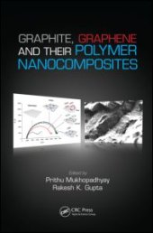 book Graphite, Graphene, and Their Polymer Nanocomposites