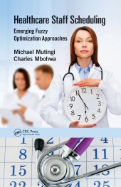 book Healthcare Staff Scheduling: Emerging Fuzzy Optimization Approaches