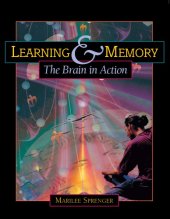 book Learning & memory: the brain in action