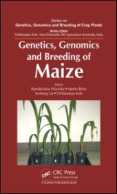 book Genetics, Genomics and Breeding of Maize