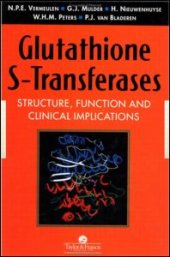 book Glutathione S-Transferases: Structure, Function and Clinical Implications