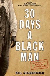 book 30 days a black man: the forgotten story that exposed the Jim Crow South