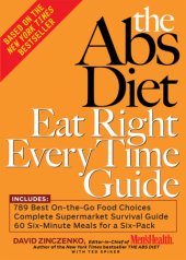 book The Abs Diet Eat Right Every Time Guide