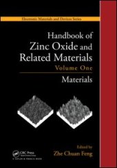 book Handbook of Zinc Oxide and Related Materials: Volume One, Materials