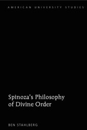 book Spinoza's Philosophy of Divine Order