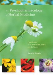 book The psychopharmacology of herbal medicine plant drugs that alter mind, brain, and behavior