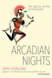 book Arcadian nights: stories from greek myths