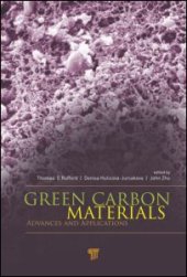 book Green Carbon Materials: Advances and Applications