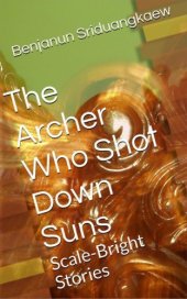 book The Archer Who Shot Down Suns