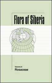 book Flora of Siberia, Vol. 8: Rosaceae