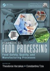 book Handbook of Food Processing: Food Safety, Quality, and Manufacturing Processes