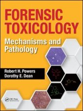 book Forensic Toxicology: Mechanisms and Pathology