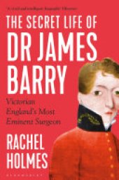 book The Secret Life of Dr James Barry