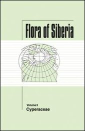 book Flora of Siberia, Vol. 3: Cyperaceae