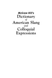 book American slang dictionary: the ultimate reference to nonstandard usage, colloquialisms, popular jargon, and vulgarisms