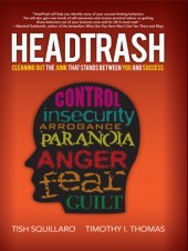 book HeadTrash!: cleaning out the junk that stands between you and success