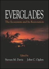 book Everglades: The Ecosystem and Its Restoration