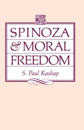 book Spinoza and moral freedom