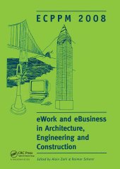 book eWork and eBusiness in Architecture, Engineering and Construction: ECPPM 2008