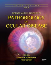 book Garner and Klintworth's Pathobiology of Ocular Disease (Part B)