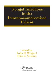 book Fungal Infections in the Immunocompromised Patient