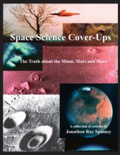 book Space Science Cover-Ups: the Truth about the Moon, Mars and More