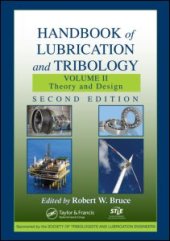 book Handbook of Lubrication and Tribology, Volume II: Theory and Design, Second Edition