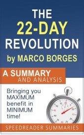 book The 22 Day Revolution by Marco Borges: A Summary and Analysis