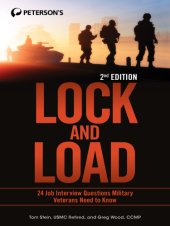 book Lock and load: 24 job interview questions military veterans need to know