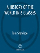 book A History of the World in Six Glasses