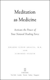 book Meditation As Medicine: Activate the Power of Your Natural Healing Force