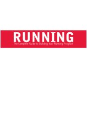 book Running: the complete guide to building your running program