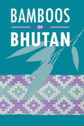 book Bamboos of Bhutan: an illustrated guide