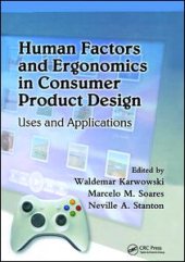 book Human Factors and Ergonomics in Consumer Product Design: Uses and Applications