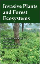 book Invasive Plants and Forest Ecosystems