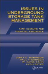 book Issues in Underground Storage Tank Management UST Closure and Financial Assurance