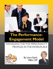 book The performance engagement model: managing the five personality profiles in the workplace