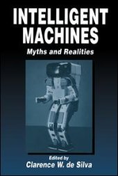 book Intelligent Machines: Myths and Realities