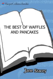 book The best of waffles and pancakes: a cookbook