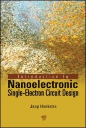 book Introduction to Nanoelectronic Single-Electron Circuit Design