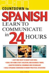 book Countdown to Spanish: learn to communicate in 24 hours