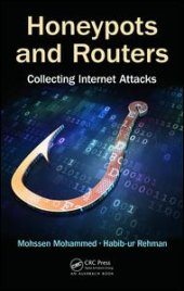 book Honeypots and Routers: Collecting Internet Attacks