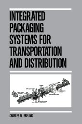 book Integrated Packaging Systems for Transportation and Distribution