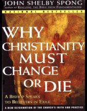 book Why Christianity Must Change or Die