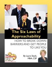 book The six laws of approachability: how to break down barriers and get people to like you