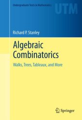 book Algebraic Combinatorics: Walks, Trees, Tableaux, and More